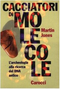 Moleküljäger archäologie - moleküljäger.,