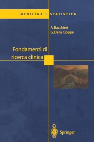 Fondamenti ricerca clinica - fondamenti, di