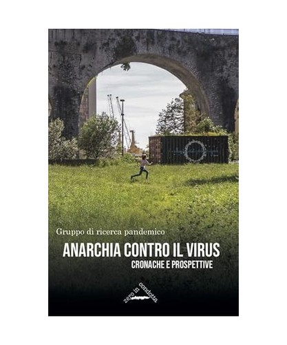 Anarchia contro virus - anarchia, il