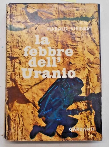 Steiner das uranfieber - steiner, auf