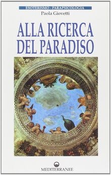 Alla ricerca del paradiso von