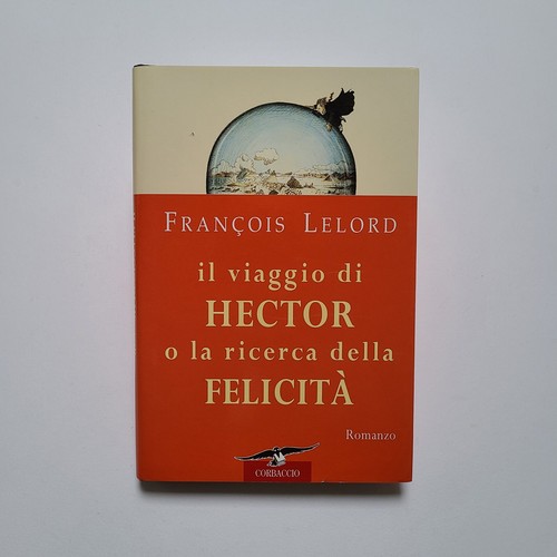 François lelord hectors - françois, lelord,"hectors