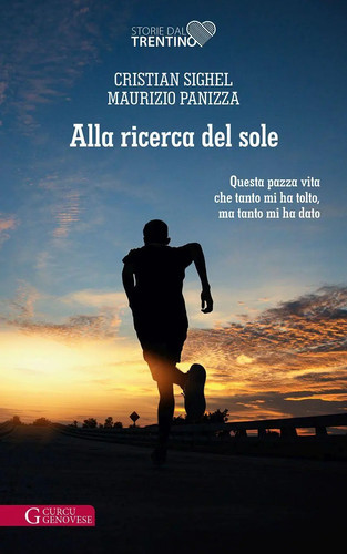 Alla ricerca del - sole, |